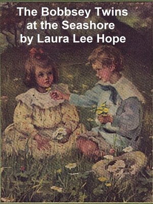 cover image of The Bobbsey Twins at the Seashore